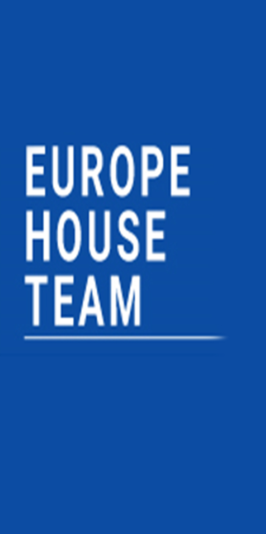 Europe House Team
