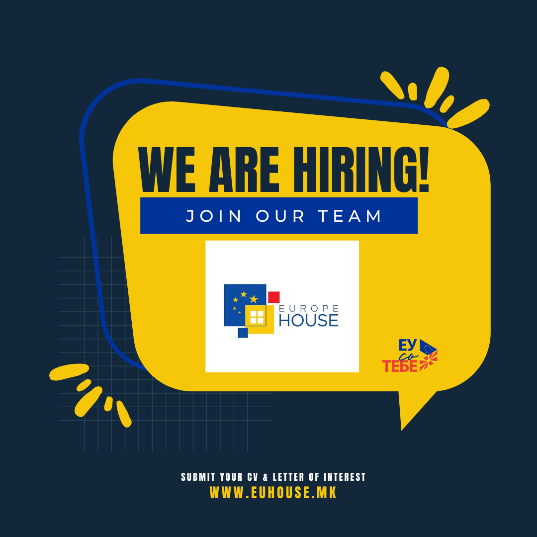 Junior Events coordinator and Junior Networks Assistant (Europe House Bitola)